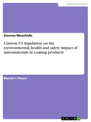 cover image of Current US legislation on the environmental, health and safety impact of nanomaterials in coating products